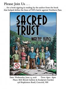 Sacred Trust Book Signing And Discussion With Author Former Senator Wayne D. King June 13 At Mill Brook Gallery Concord NH